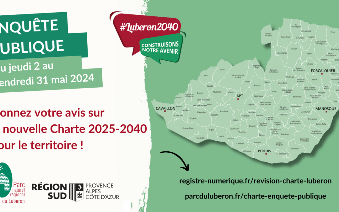 Enquête publique de la Charte 2025-2040 du Parc naturel régional du Luberon